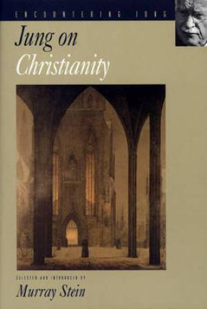 Jung on Christianity By C G Jung (Paperback) 9780691006970