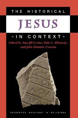 Historical Jesus In Context By A J Levine (Paperback) 9780691009926