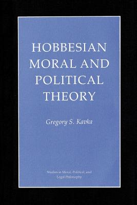 Hobbesian Moral and Political Theory