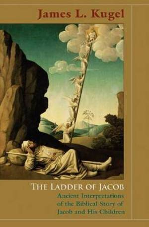 The Ladder Of Jacob By James L Kugel (Paperback) 9780691141237