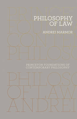 Philosophy of Law By Marmor Andrei (Paperback) 9780691163963