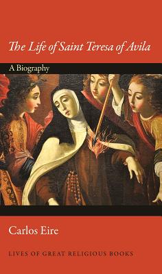 Life Of Saint Teresa Of Avila