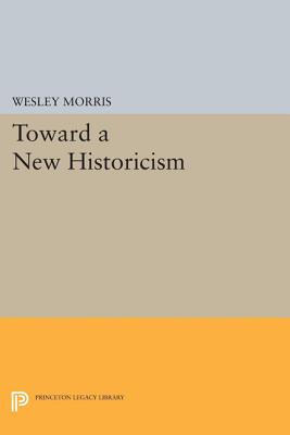 Toward a New Historicism