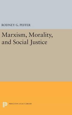 Marxism Morality and Social Justice