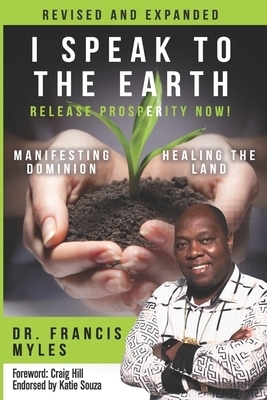 I Speak To The Earth Release Prosperity Rediscovering an ancient spi