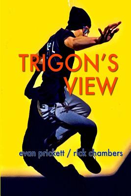 Trigon's View By Prickett Evan (Paperback) 9780692079393