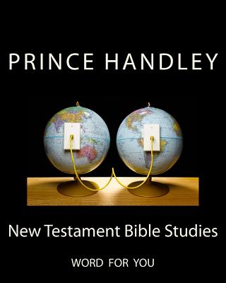 New Testament Bible Studies Word for You By Handley Prince (Paperback)