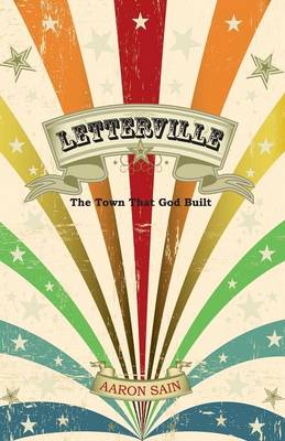 Letterville The Town That God Built By Sain Aaron (Paperback)