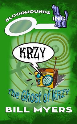 The Ghost of KRZY By Myers Bill (Paperback) 9780692391594