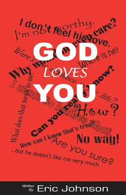 God Loves You By Johnson Eric Dean (Paperback) 9780692445440