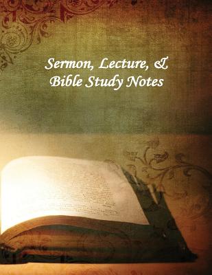 Sermon Lecture & Bible Study Notes