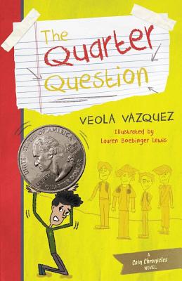 The Quarter Question By Vazquez Ph D Veola (Paperback) 9780692613634