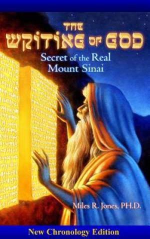 The Writing Of God Secret Of The Real Mount Sinai