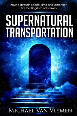 Supernatural Transportation Moving Through Space Time And Dimension