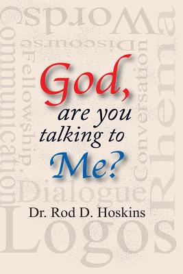 God are you talking to Me By Hoskins Dr Rod D (Paperback)