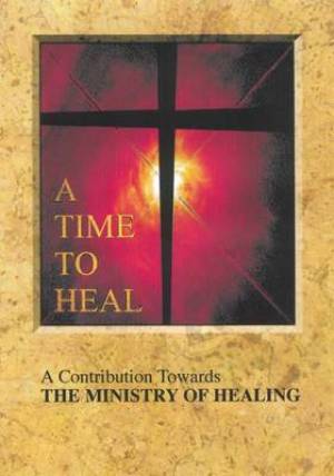 A Time to Heal By Church House Publishing (Paperback) 9780715110492