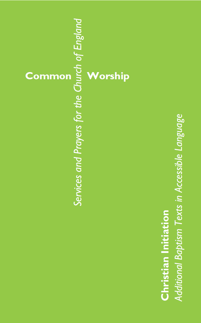 Common Worship Christian Initiation By Church House Publishing