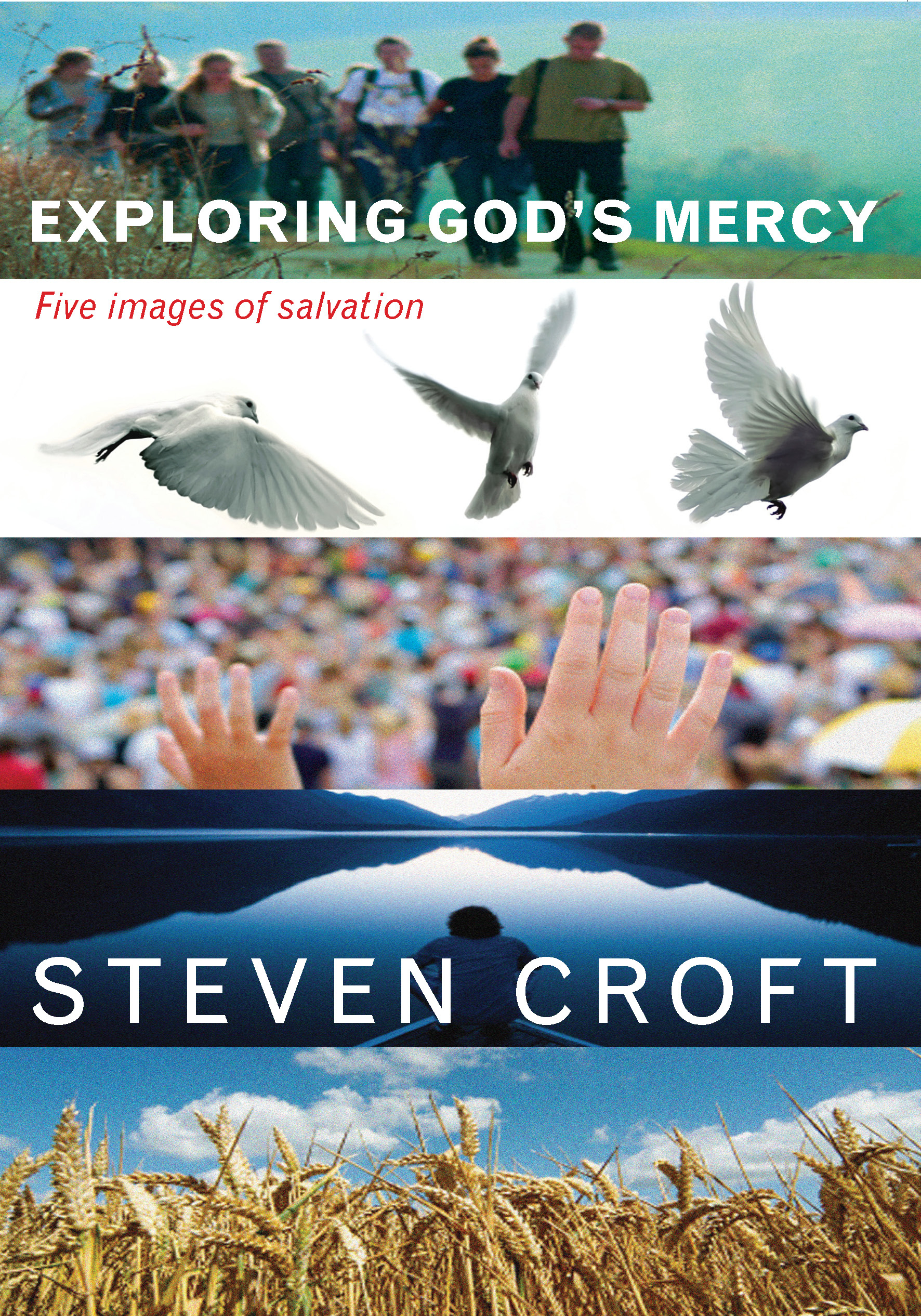 Exploring God's Mercy By Steven Croft (Paperback) 9780715142240