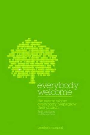 Everybody Welcome By Bob Jackson George Fisher (Paperback)