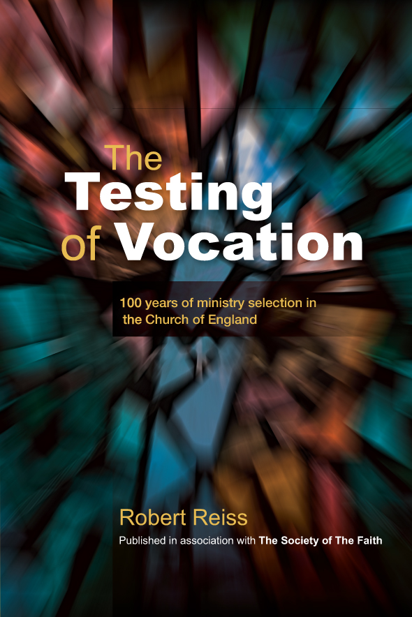 The Testing Of Vocation By Robert Reiss (Paperback) 9780715143322