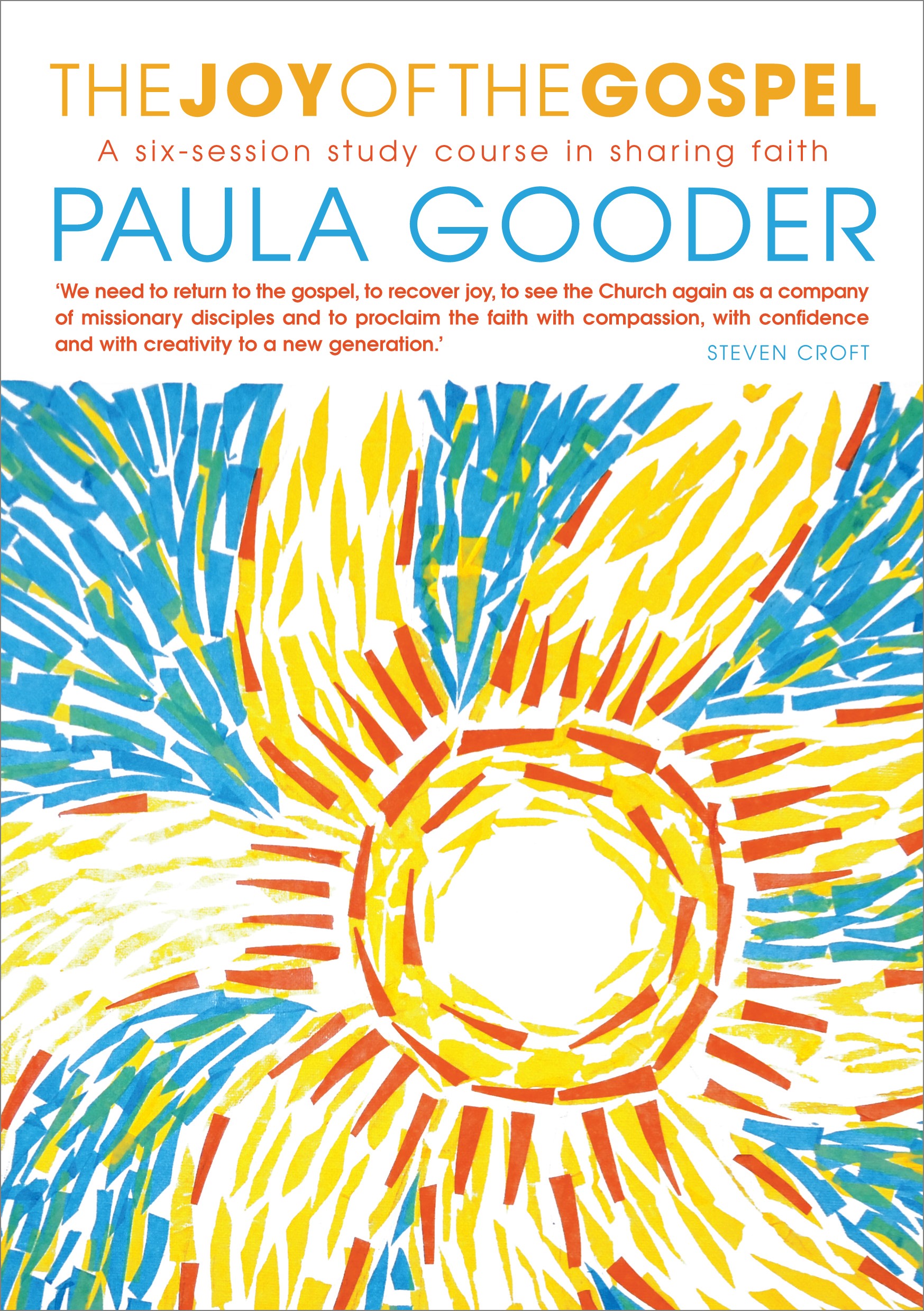 The Joy of the Gospel By Paula Gooder (Paperback) 9780715147313