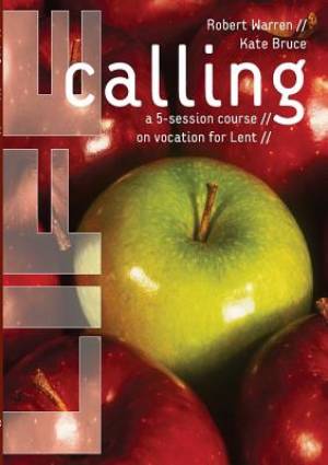 Life Calling By Kate Bruce Robert Warren (Paperback) 9780715147474