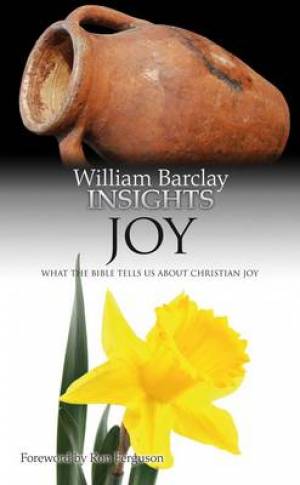 Joy By William Barclay (Paperback) 9780715208861