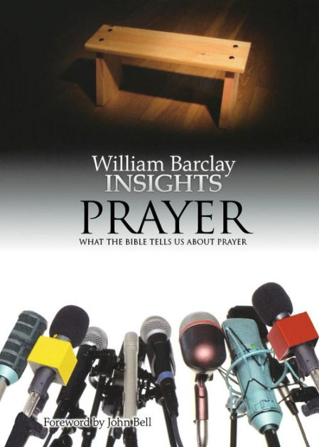 Prayer By William Barclay (Paperback) 9780715208878