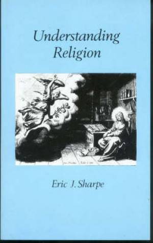 Understanding Religion By Eric J Sharpe (Paperback) 9780715617359