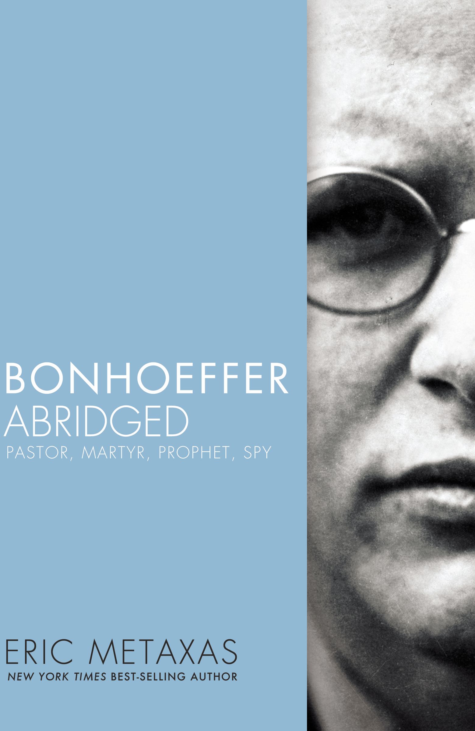 Bonhoeffer Abridged By Eric Metaxas (Paperback) 9780718016166