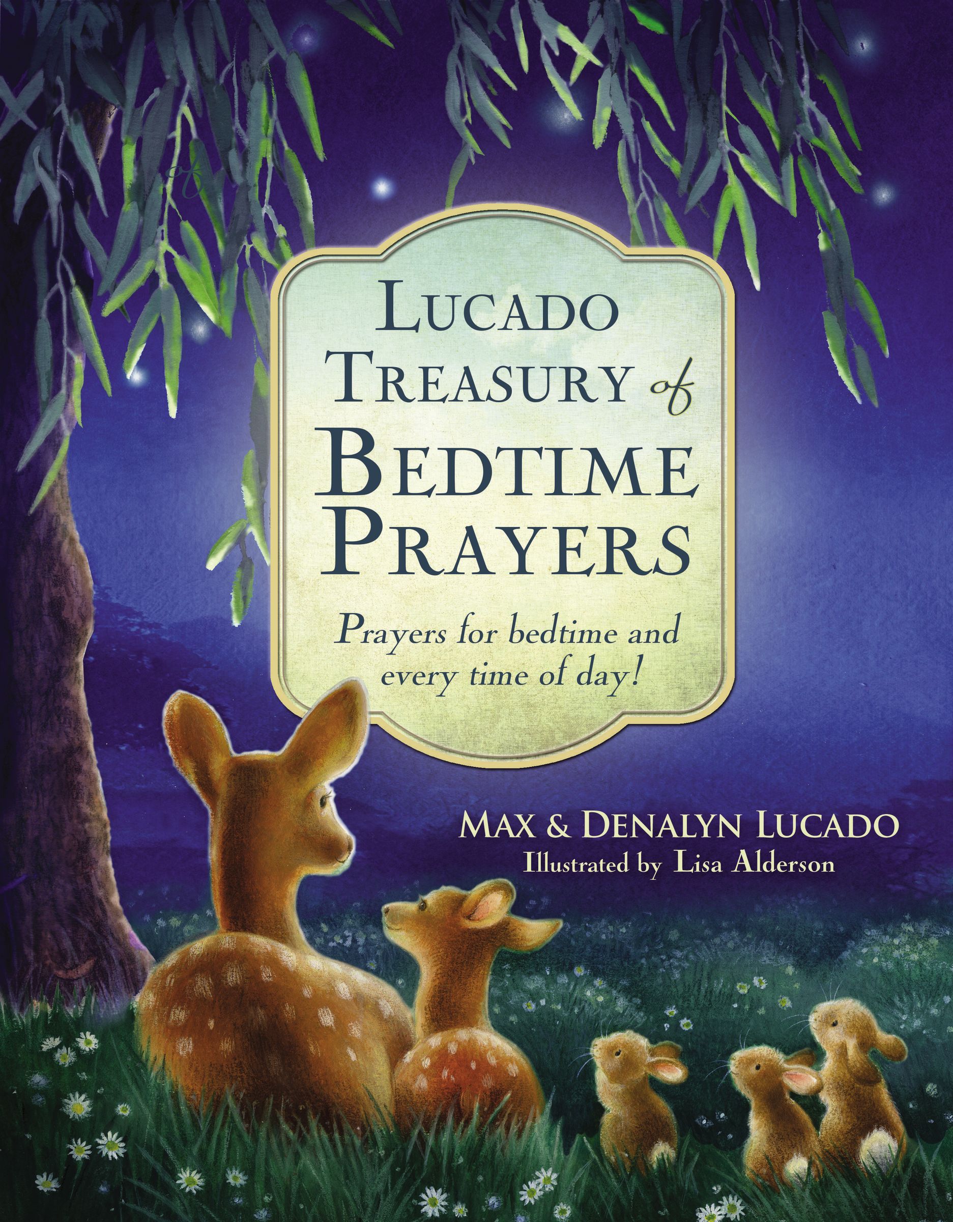 Lucado Treasury of Bedtime Prayers By Denalyn Lucado Max Lucado