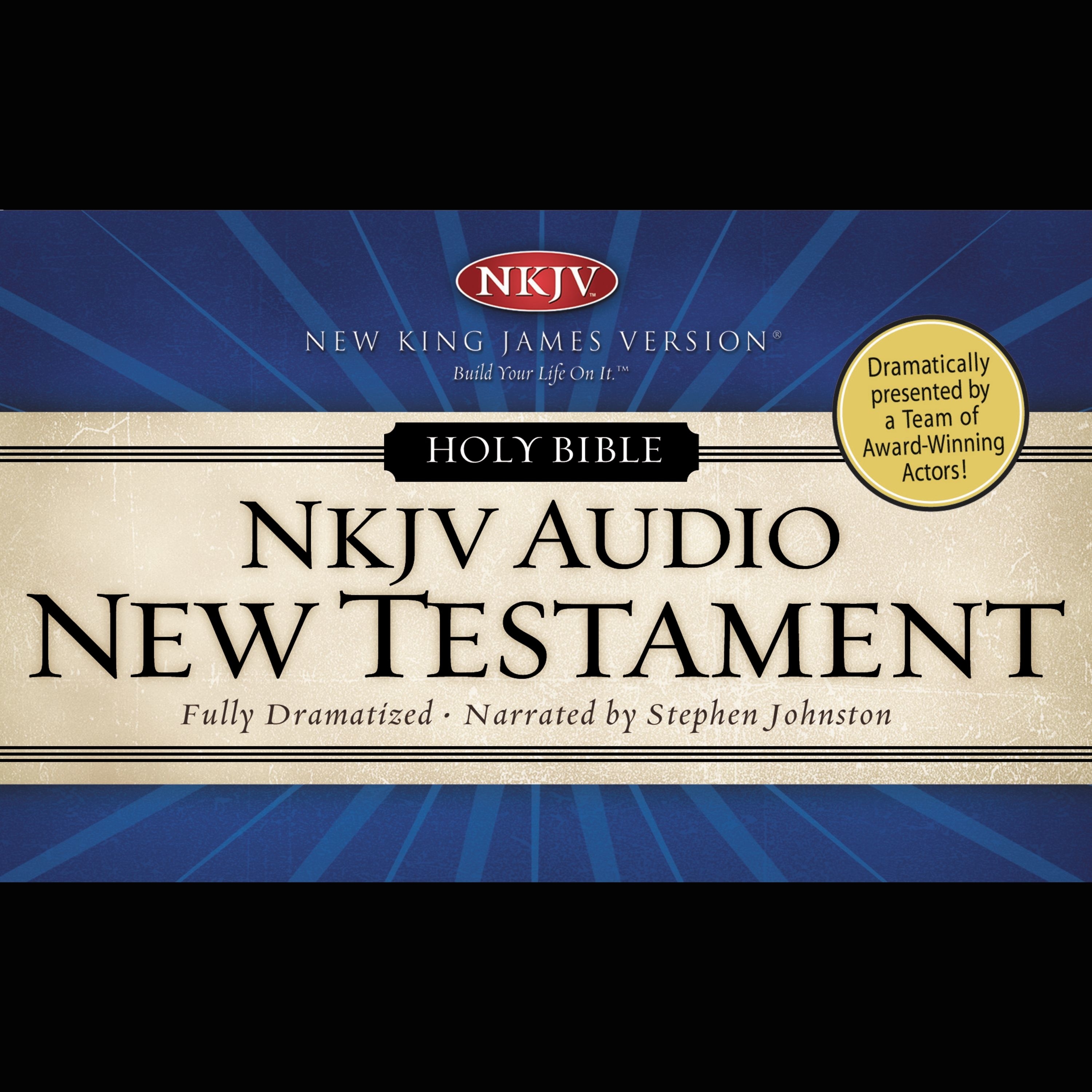 Dramatized Audio Bible - New King James Version, NKJV: New Testament