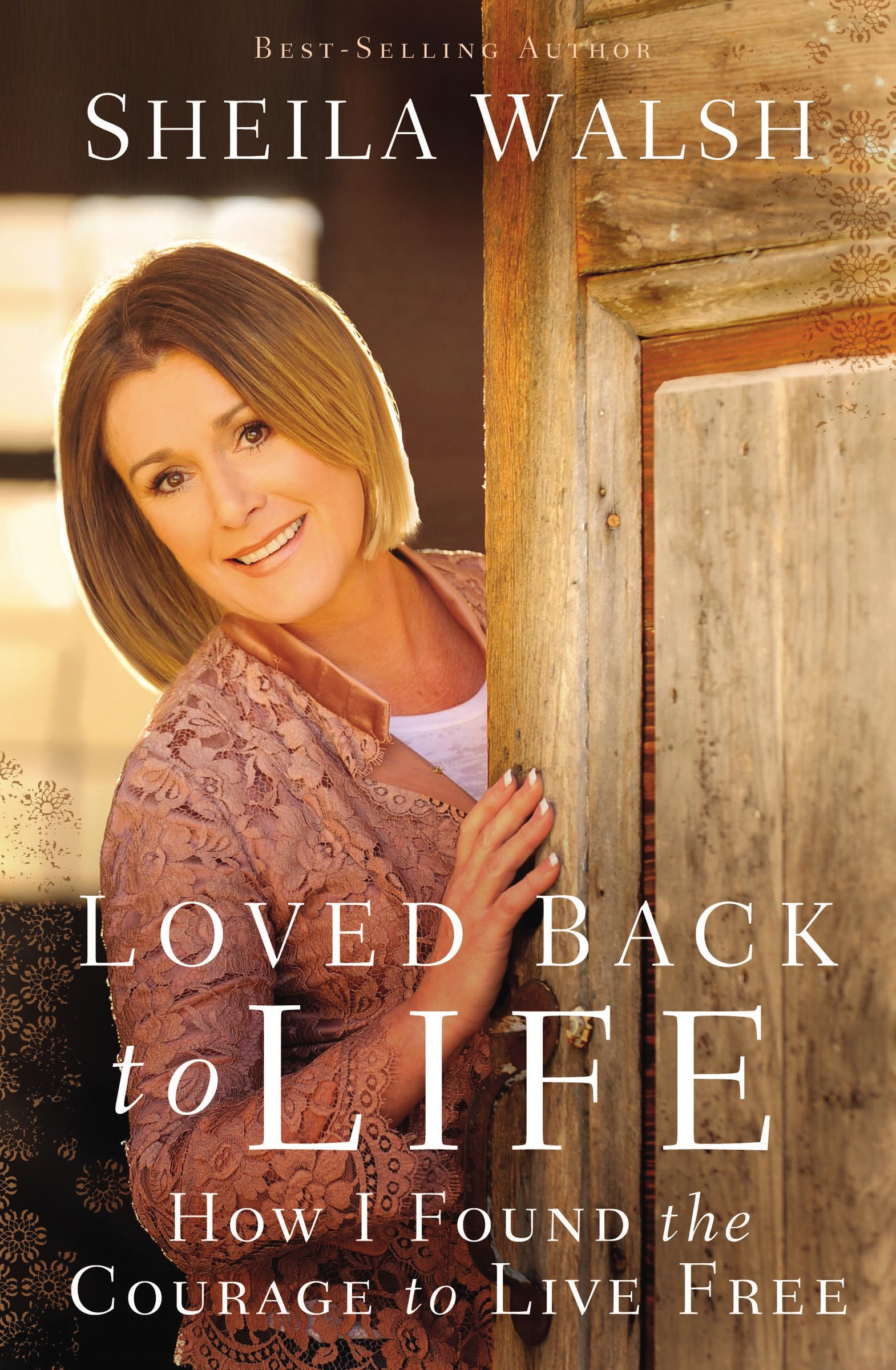 Loved Back to Life By Sheila Walsh (Paperback) 9780718021870