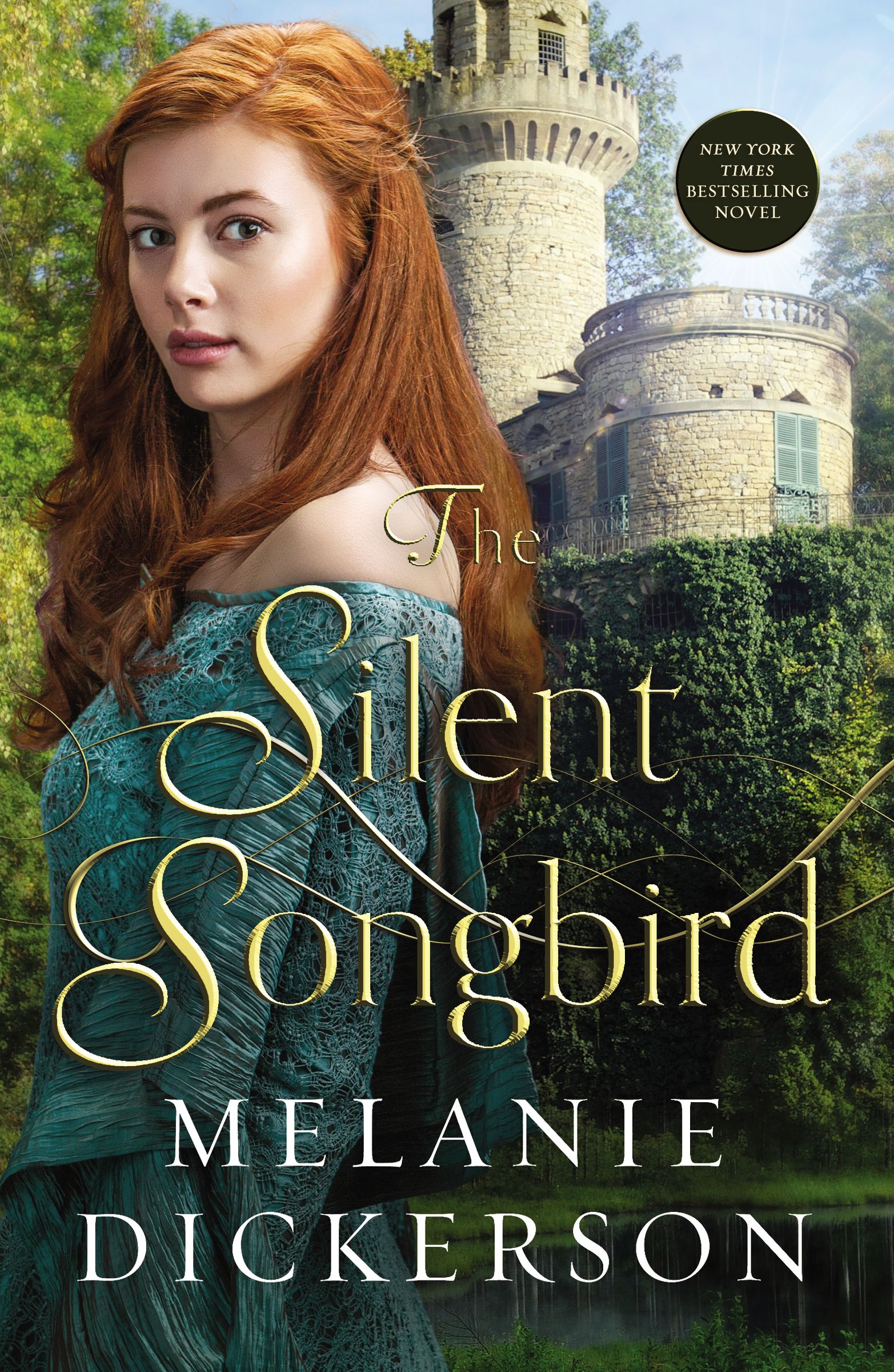 The Silent Songbird By Melanie Dickerson (Hardback) 9780718026318