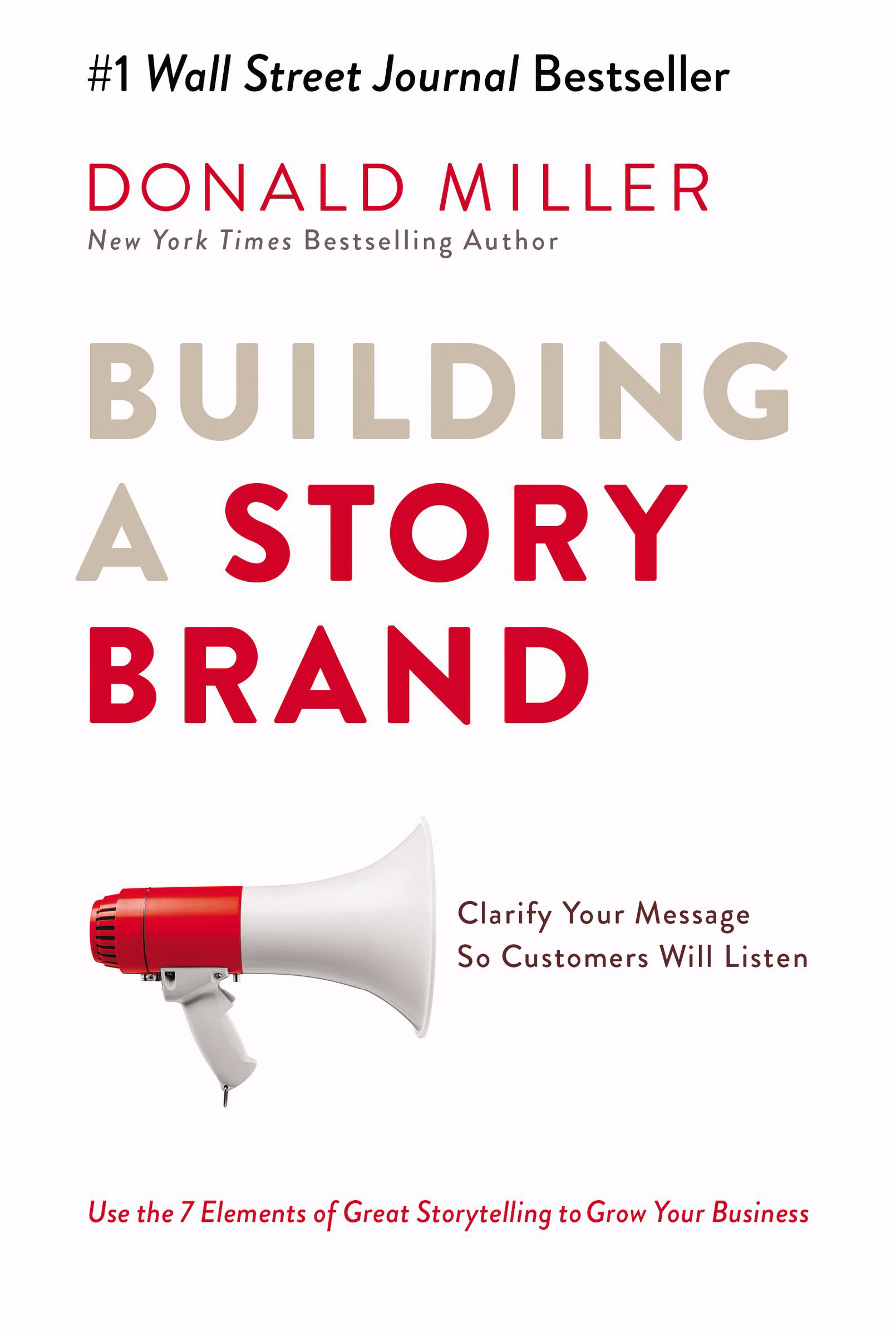 Building a Story Brand By Donald Miller (Hardback) 9780718033323