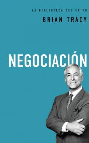 Negociaci By Brian Tracy (Hardback) 9780718033576