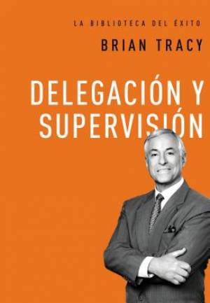 Delegaci By Brian Tracy (Hardback) 9780718033590