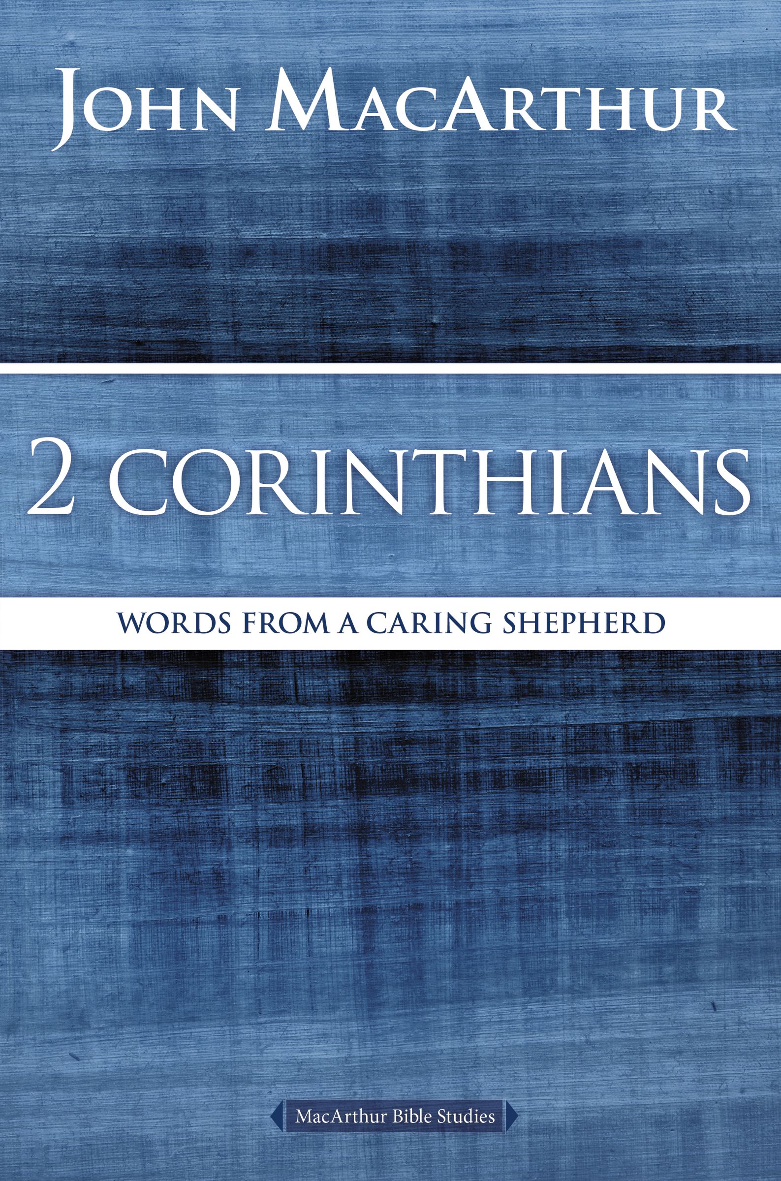 2 Corinthians By John F Mac Arthur (Paperback) 9780718035082