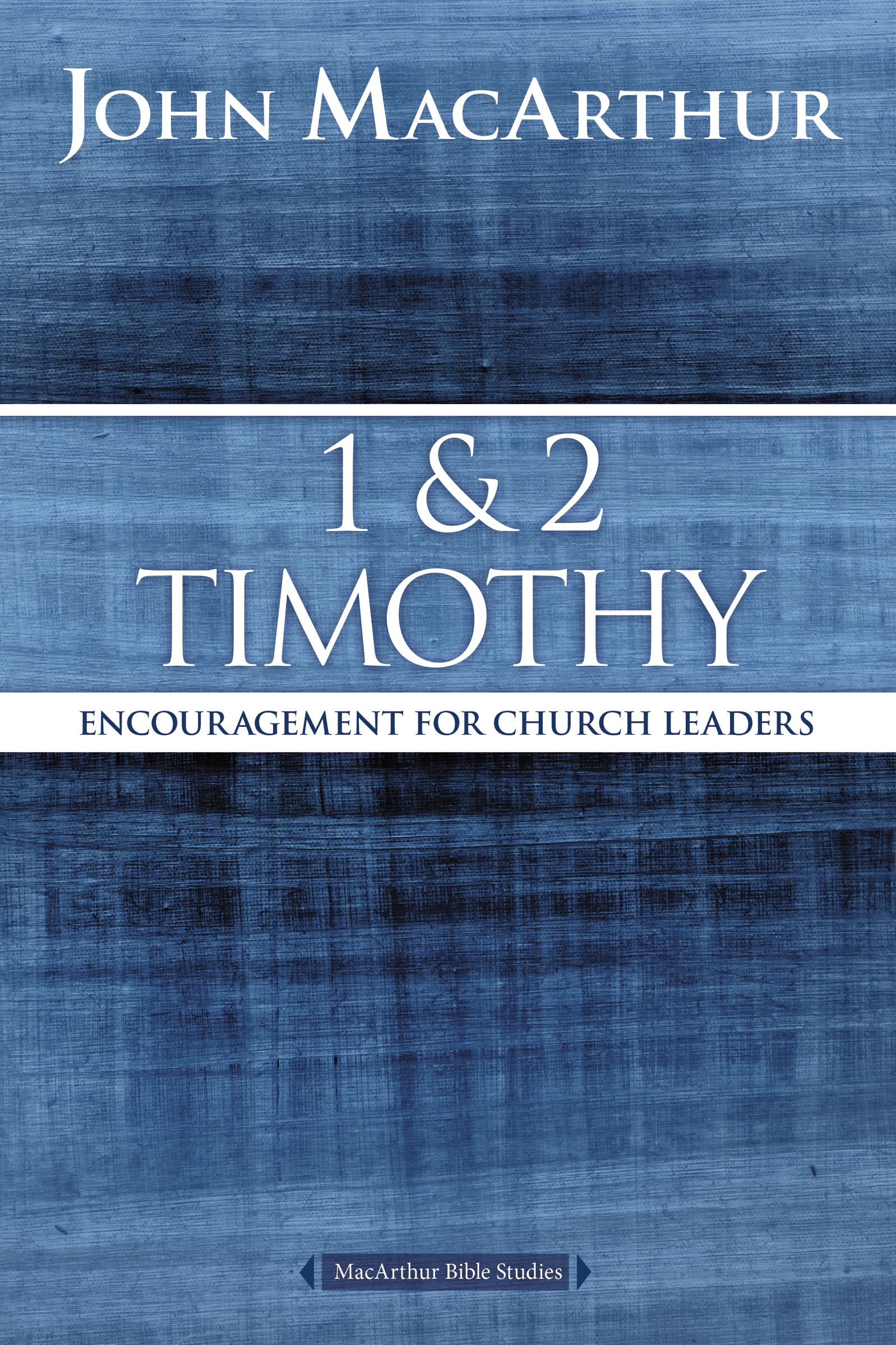 1 and 2 Timothy By John F Mac Arthur (Paperback) 9780718035143