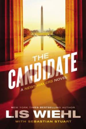 The Candidate By Lis Wiehl (Hardback) 9780718037680