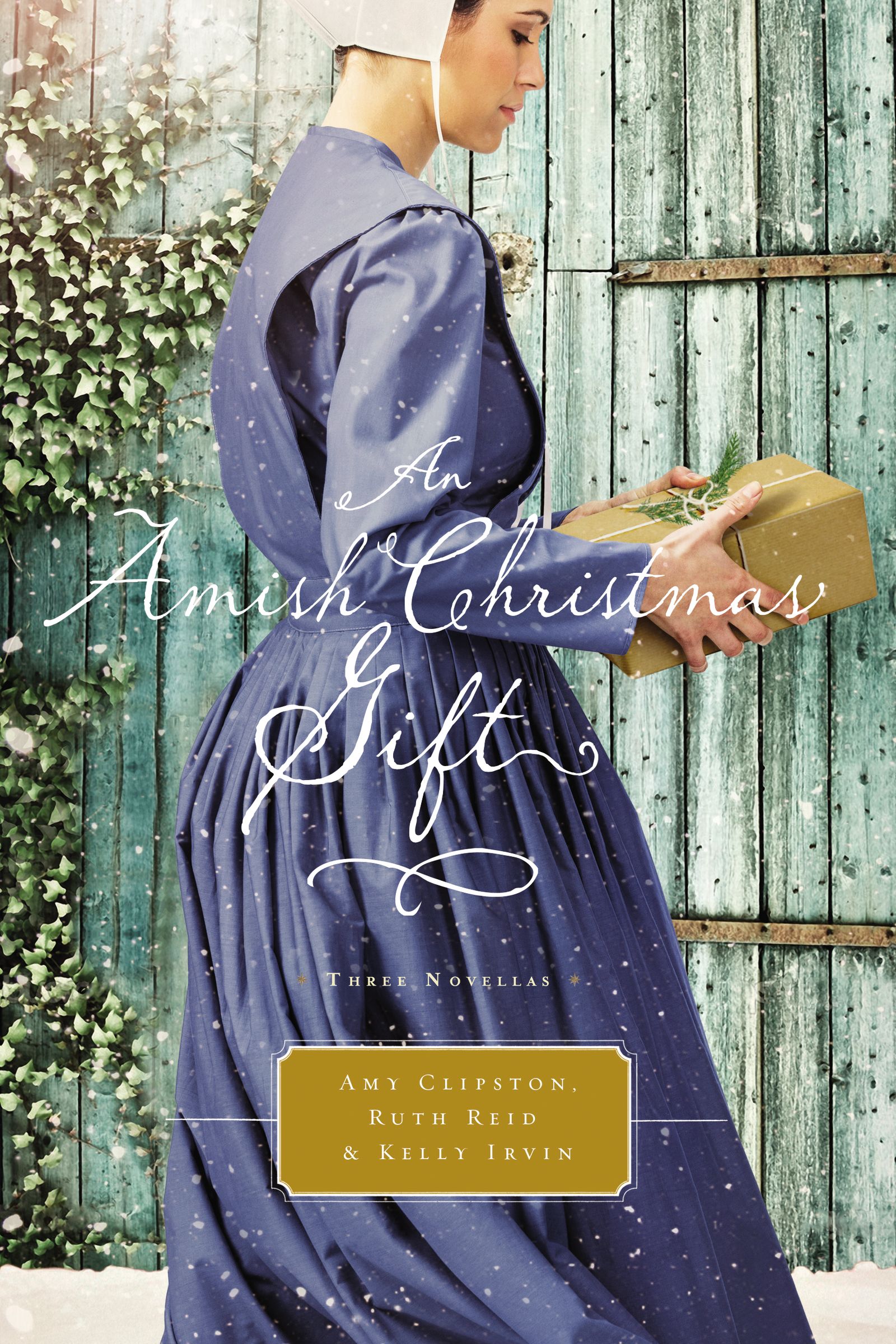 An Amish Christmas Gift By Amy Clipston Kelly Irvin Ruth Reid