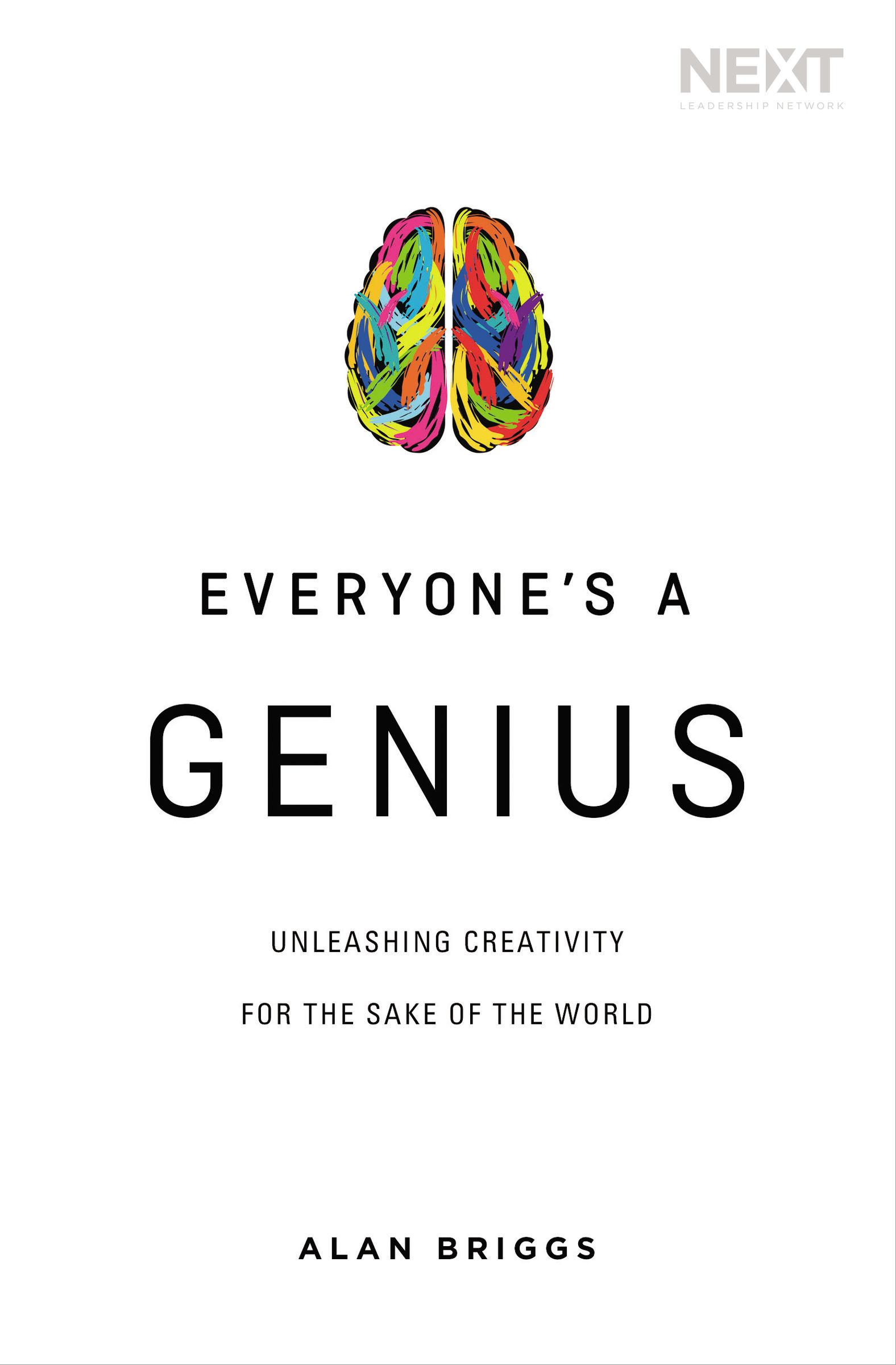 Everyone's a Genius By Alan Briggs (Paperback) 9780718042530