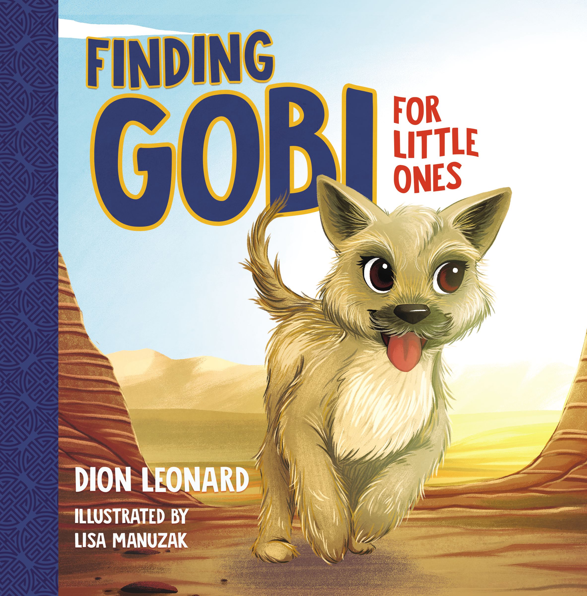 Finding Gobi For Little Ones By Leonard Dion Manuzak Lisa (Board book)