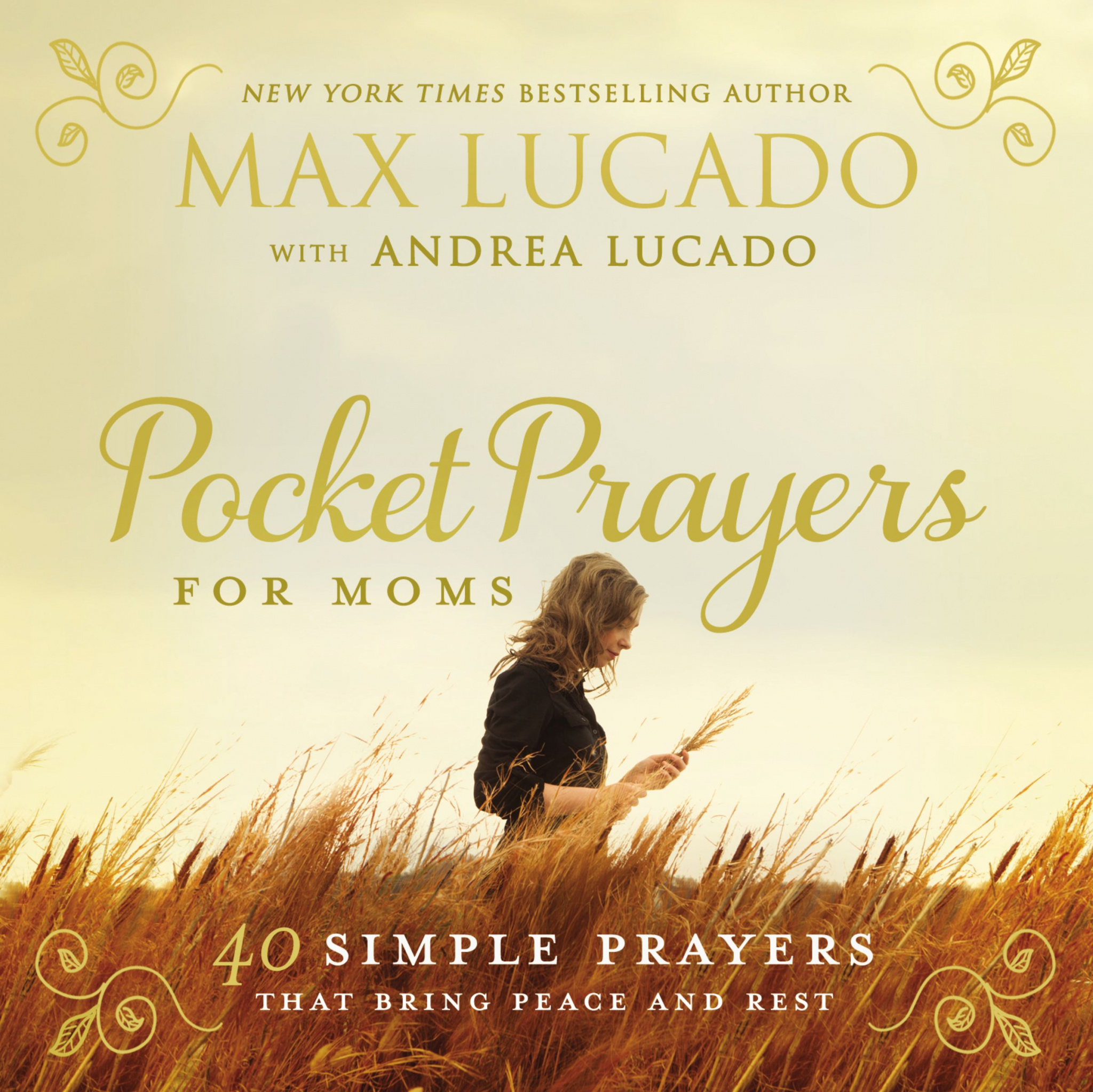 Pocket Prayers for Moms By Max Lucado (Hardback) 9780718077396