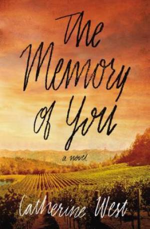 The Memory of You By Catherine West (Paperback) 9780718078768