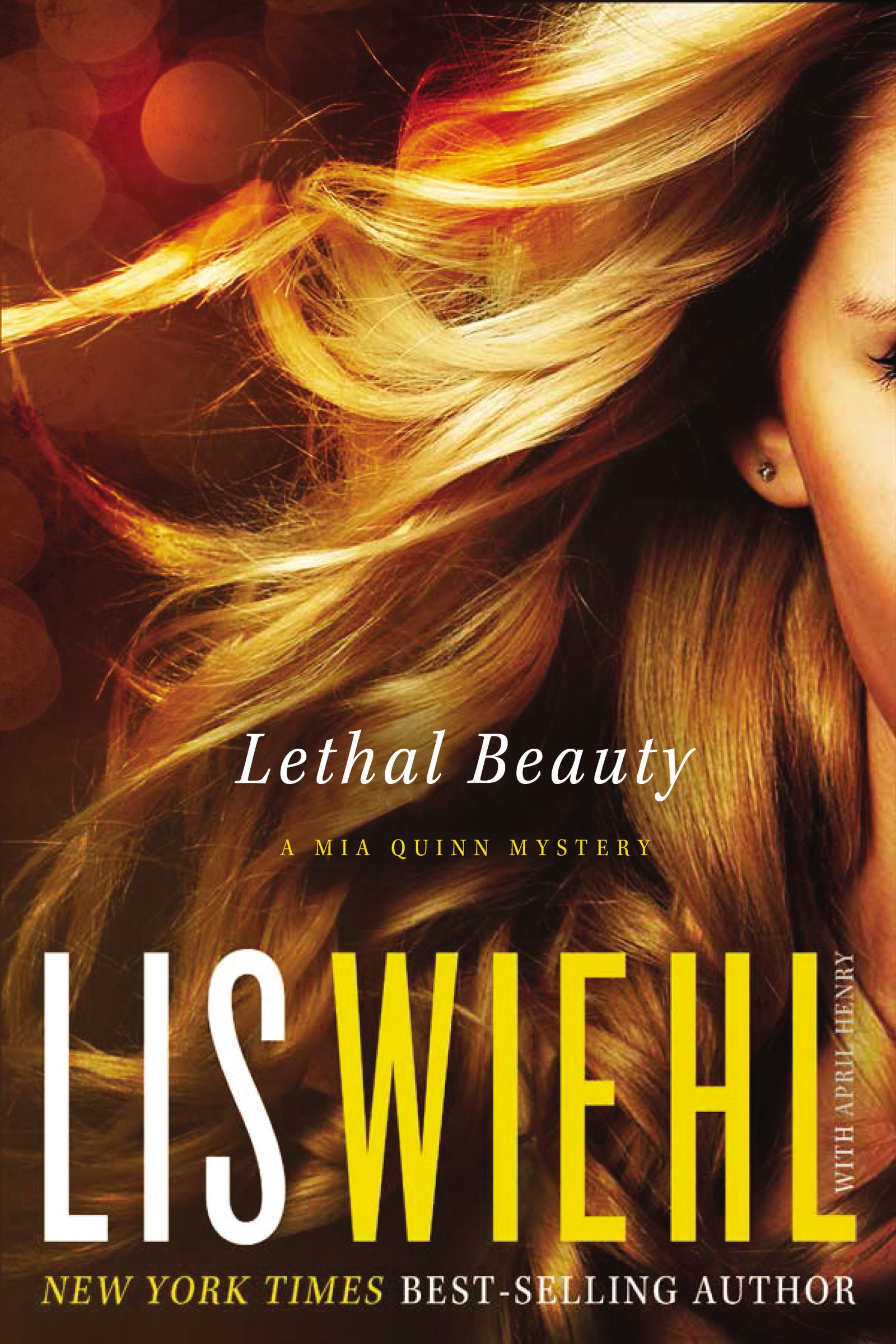 Lethal Beauty By Lis Wiehl (Paperback) 9780718079949