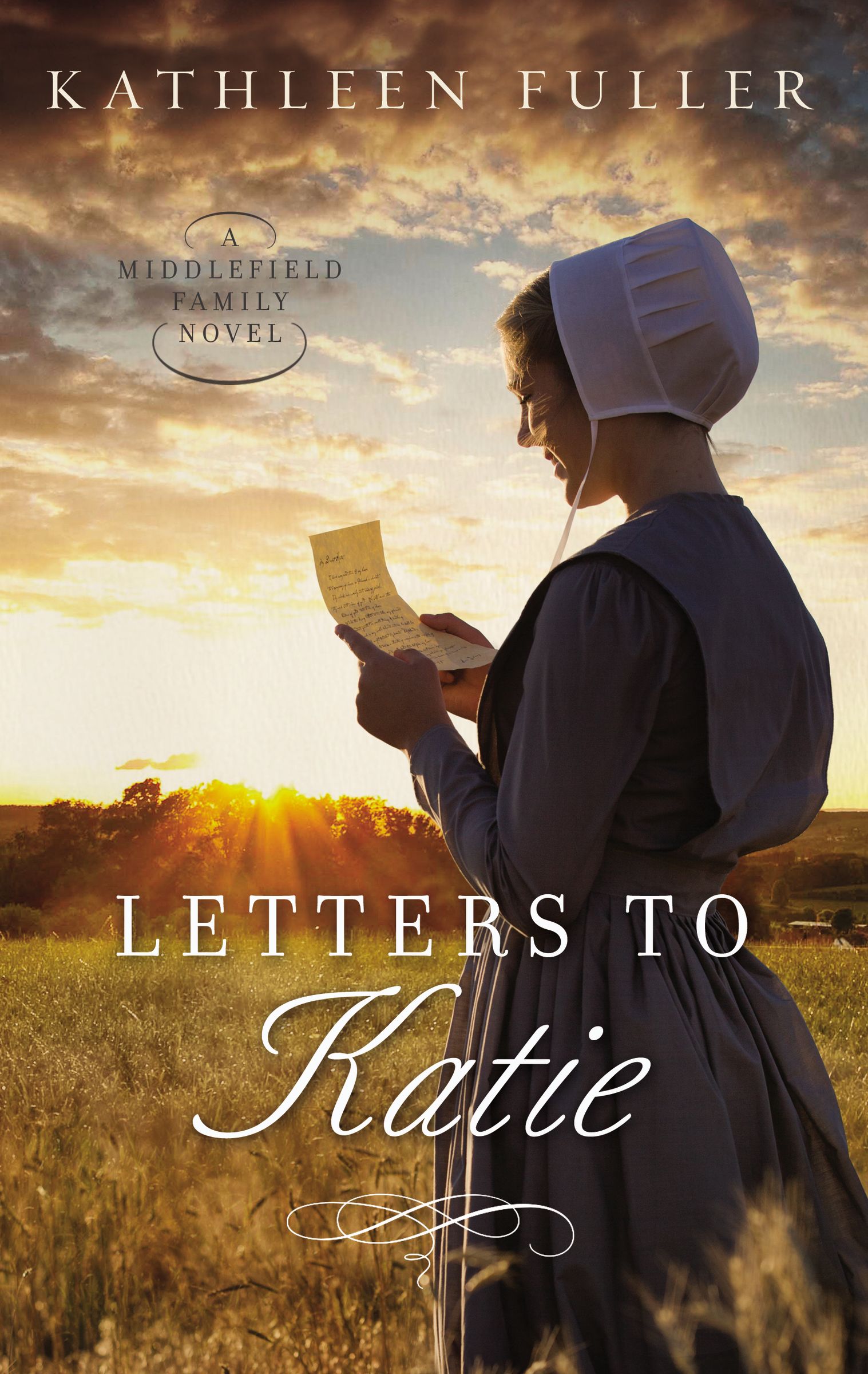 Letters to Katie By Kathleen Fuller (Paperback) 9780718082789