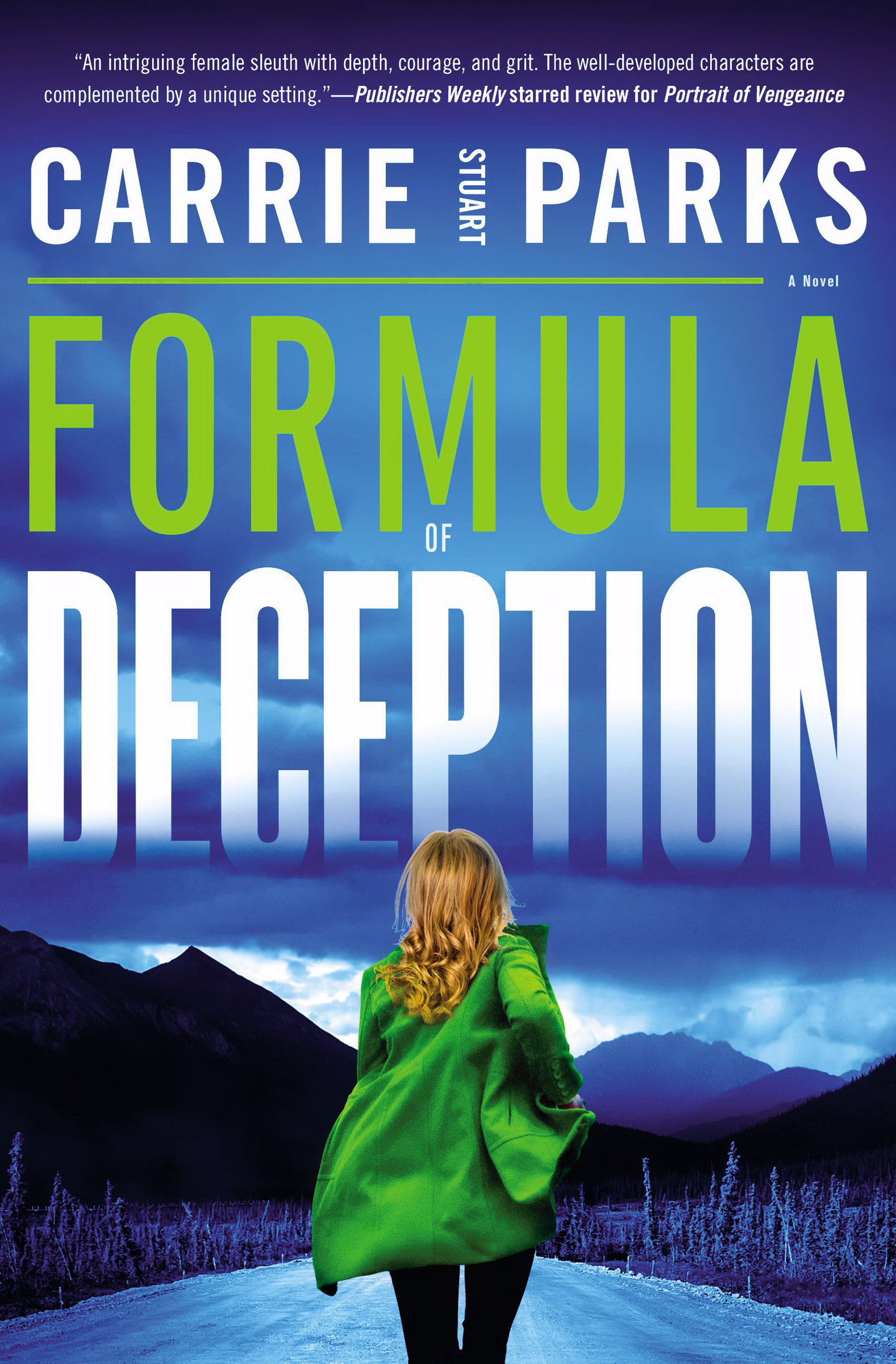 Formula Of Deception By Carrie Stuart Parks (Paperback) 9780718083854