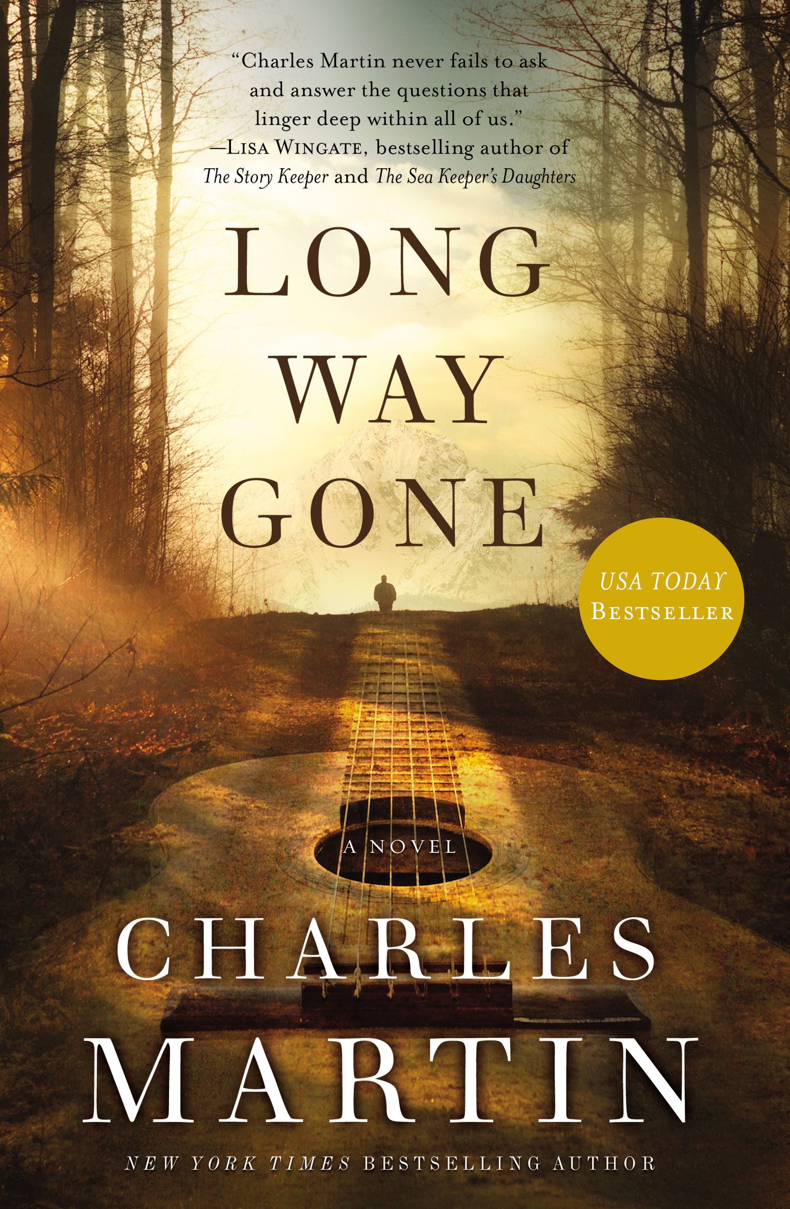 Long Way Gone By Charles Martin (Paperback) 9780718084738