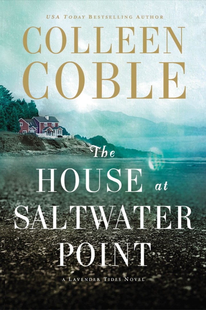 The House at Saltwater Point By Colleen Coble (Paperback)